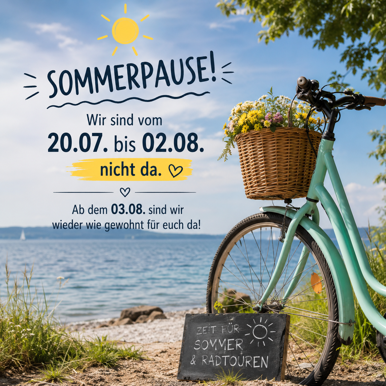 Sommerpause!